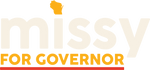 Missy for Governor