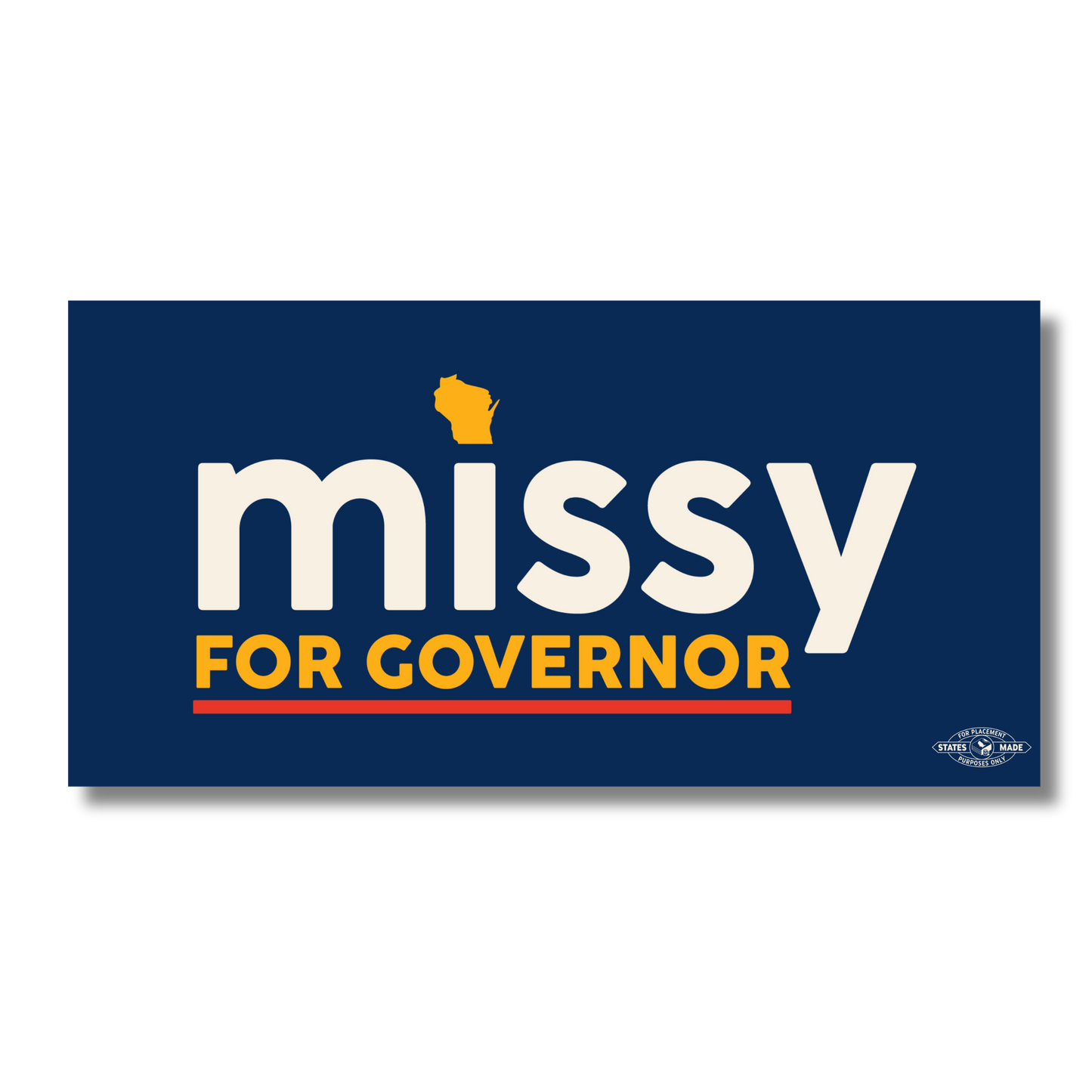 Missy for Governor Bumper Sticker